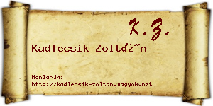 Kadlecsik Zoltán névjegykártya